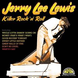 Jerry Lee Lewis : Killer Rock 'N' Roll